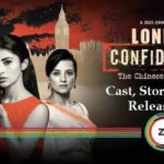 London-Confidential-Full-Movie-Cast-Story-Trailer-Release-date-Watch.webp