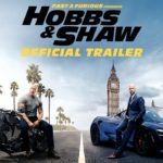 Fast & Furious Hobbs and Shaw World Television Premiere (WTP) on Sony Max on 1st November At 12