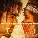 Hardy Sandhu New Song Titliaan Ft. Sargun Mehta First Look Out Release Date & Teaser