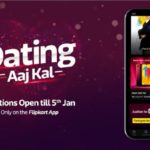 Flipkart Video Dating Aaj Kal Auditions Are Open! Check Here To Register