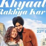 Khayal Rakhya Kar New Video Song By Neha Kakkar With Rohanpreet Whatsapp Status Teaser