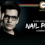 Watch Nail Polish Movie Starrer Arjun Rampal Streaming On Zee5 Star Cast Crew & Release Date