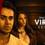 Watch Virgin Suspect New Web Series All Episodes On UIlu App Ratings & Actress Name