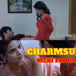 Charmsukh Meri Padosan web series