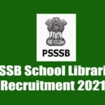 PSSSB School Librarian Recruitment 2021