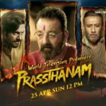 Prassthanam Movie World Television Premiere