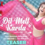 Dil Melt Karda New Song