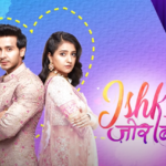 Ishq Par Zor Nahin 24th June 2021