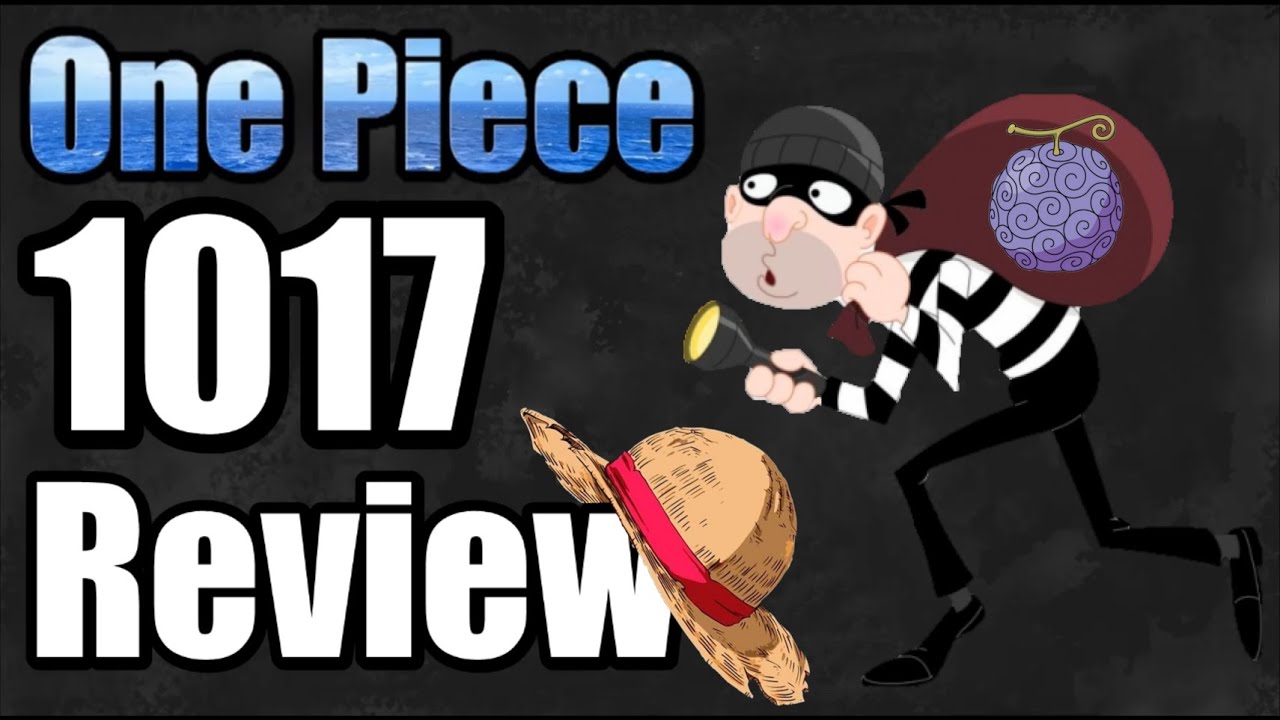 One Piece 1017 Review Release Date Spoilers And Prediction Summaries Where To Watch Online