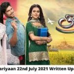 Udaariyaan 22nd July 2021