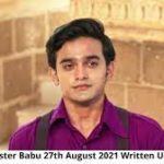 Barrister Babu, 27th August 2021