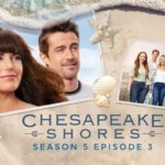 Chesapeake Shores Season 5 Episode 3