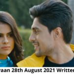 Udaariyaan 28th August 2021