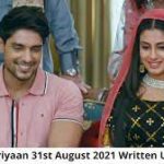 Udaariyaan 31st August 2021 Episode