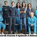 Wentworth Season 9 Episode 2 Release Date Spoilers