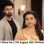 sasural simar ka 2 7th august 2021 written update