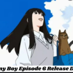 sonny boy episode 6 release date