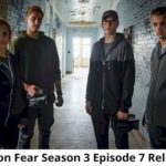 Destination Fear Season 3 Episode 7 Release Date