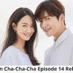 Hometown Cha Cha Cha Episode 14