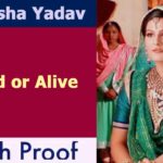 Manisha Yadav Dead or Alive