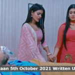 Udaariyaan 5th October 2021 Episode