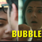 bubble part 2 web series