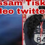 Ibtissam Tiskat Viral Video