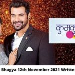 Kumkum Bhagya 12th November 2021