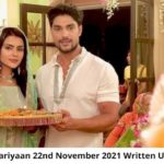 Udaariyaan 22nd November 2021