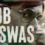 bob biswas