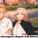 Tokyo Revengers Chapter 236 Release Date