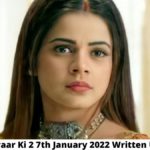 Thapki Pyaar Ki 2 7th January 2022