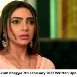 Kumkum Bhagya 7th February 2022 Written Update