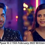 Thapki Pyar Ki 2 15th February 2022 Written Update