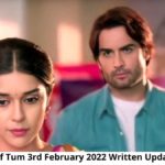 Sirf Tum 2 3rd February 2022 Written Update