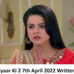 Thapki Pyar ki 2 7th April 2022 Written Update