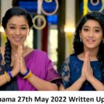 Anupama 27th May 2022 Written Update