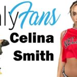 Celina Smith OnlyF Viral Video